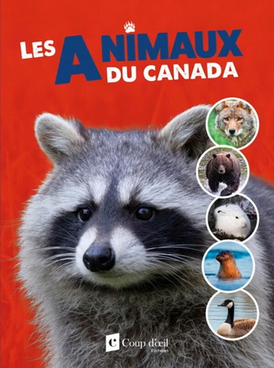 animaux du Canada (Les) | Lupien, Jessica