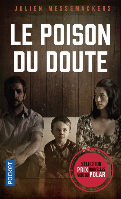 poison du doute (Le) | Messemackers, Julien