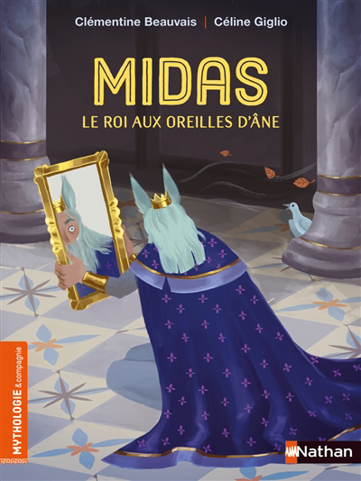 Midas : le roi aux oreilles d'âne | Beauvais, Clémentine