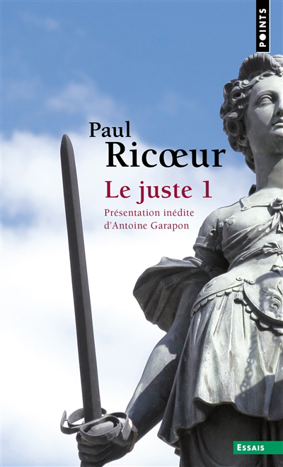 Le juste T.01 | Ricoeur, Paul