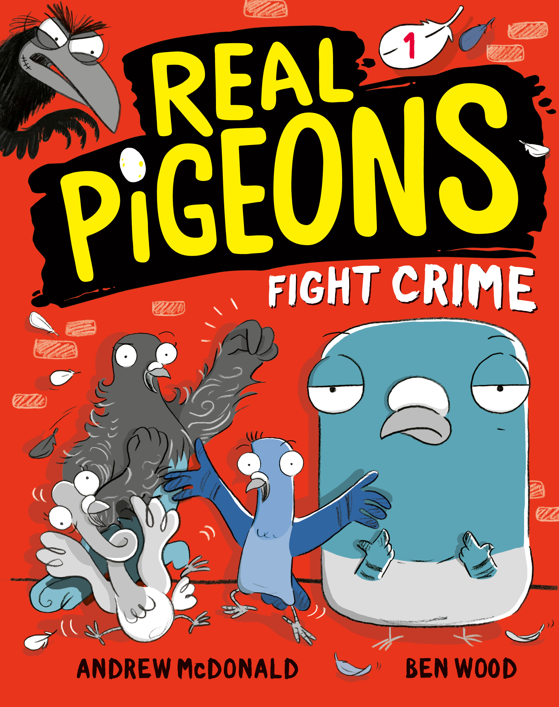 Real Pigeons T.01 - Fight Crime | McDonald, Andrew