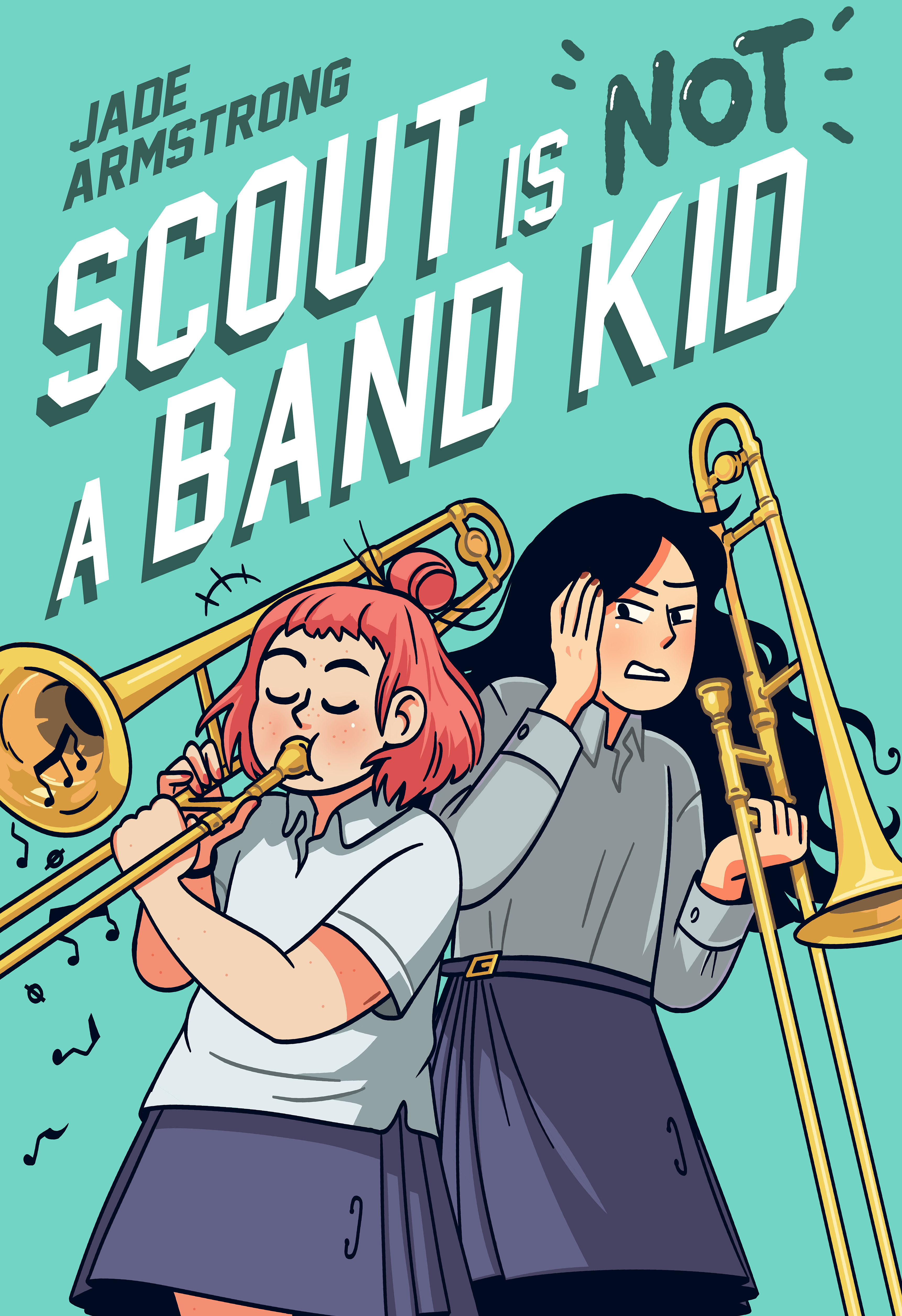 Scout Is Not a Band Kid : A Graphic Novel - Hardcover | Armstrong, Jade