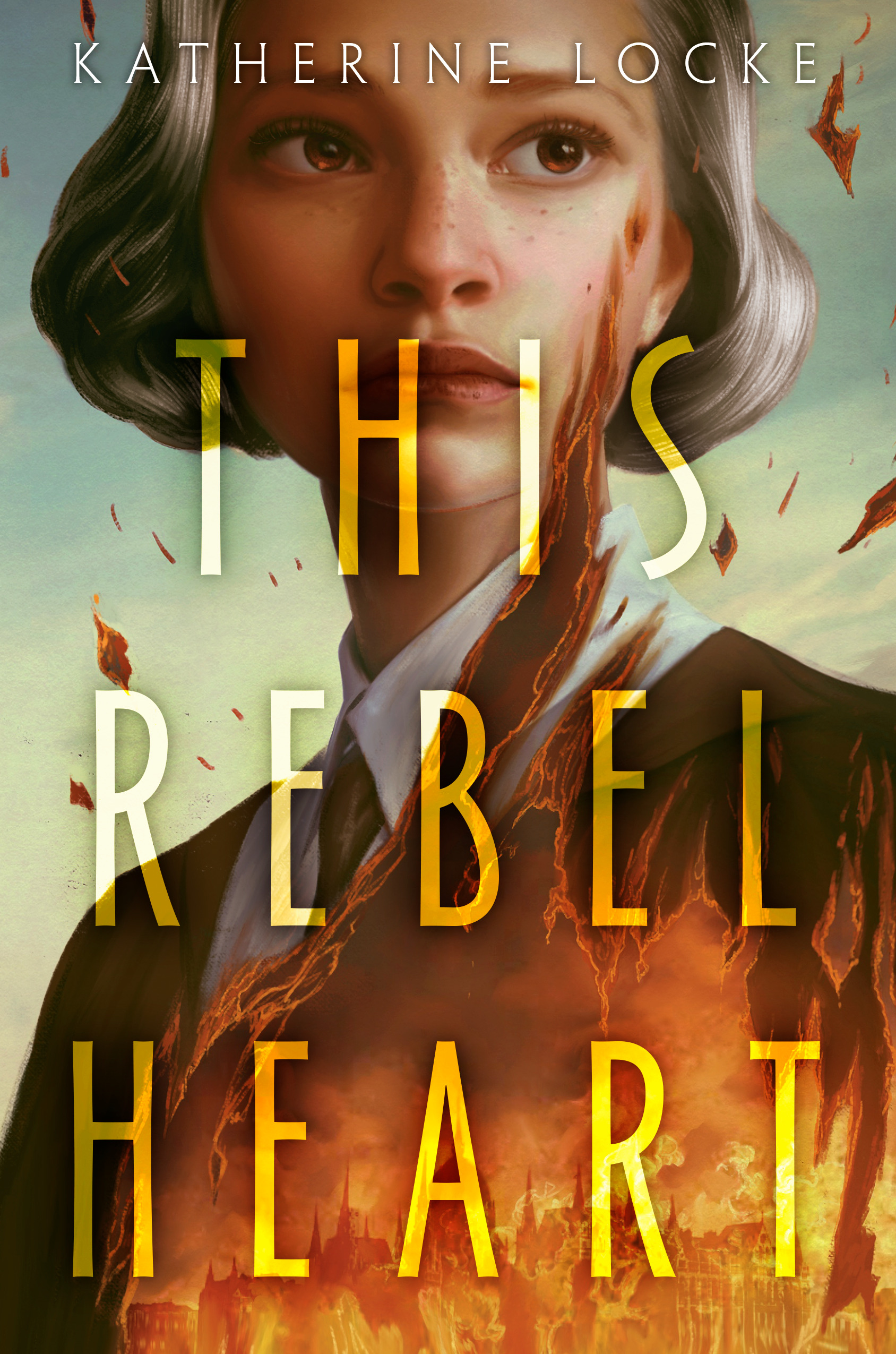 This Rebel Heart | Locke, Katherine