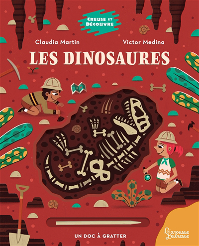Dinosaures : un doc à gratter (Les) | Martin, Claudia