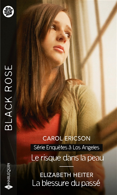 Risque dans la peau : enquêtes à Los Angeles ; La blessure du passé (Le) | Ericson, Carol