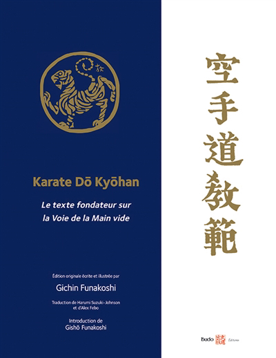 Karate dô kyôhan : le texte fondateur sur la voie de la main vide | Funakoshi, Gichin