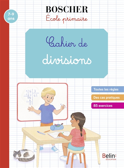 Cahier de divisions : 7-9 ans | Sansey, Gérard