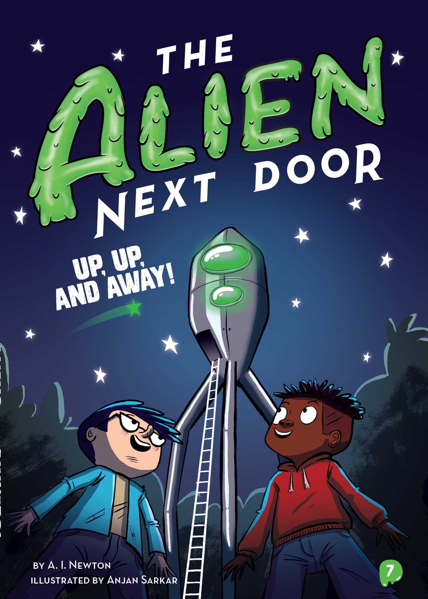 The Alien Next Door T.07 - Up, Up, and Away! | Newton, A.I.