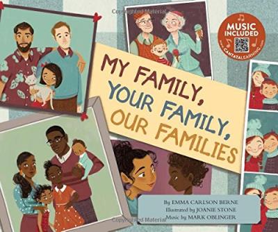 My Family, Your Family, Our Families | Emma Bernay / Emma Carlson Berne / Joanie Stone