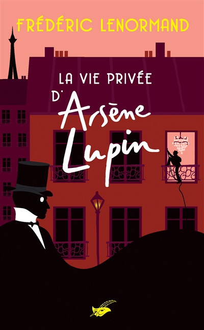 Vie privée d'Arsène Lupin (La) | Lenormand, Frédéric