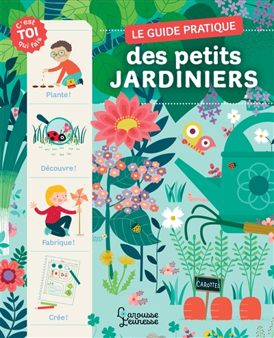 Guide pratique des petits jardiniers (Le) | Luchesi, Michel