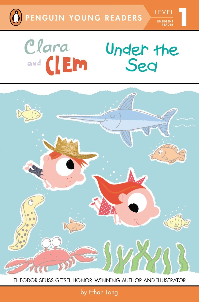Clara and Clem Under the Sea | Long, Ethan