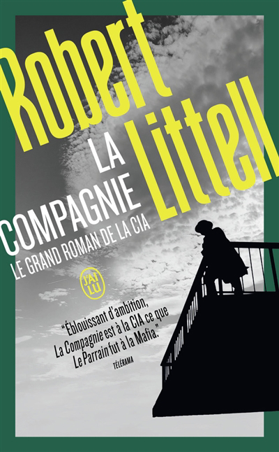 compagnie (La) : le grand roman de la CIA | Littell, Robert