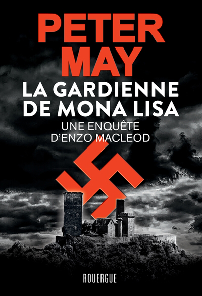 gardienne de Mona Lisa (La): une enquête d'Enzo MacLeod | May, Peter