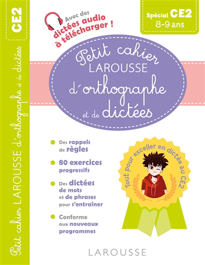 Petit cahier Larousse d'orthographe et de dictées spécial CE2 : 8-9 ans | Vulin, André