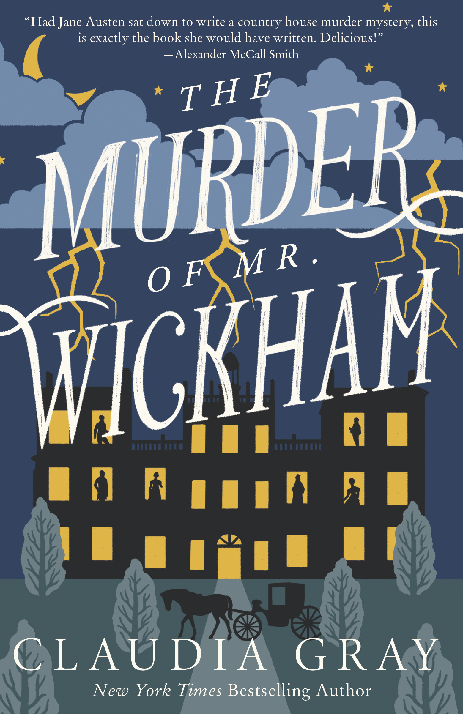The Murder of Mr. Wickham | Gray, Claudia