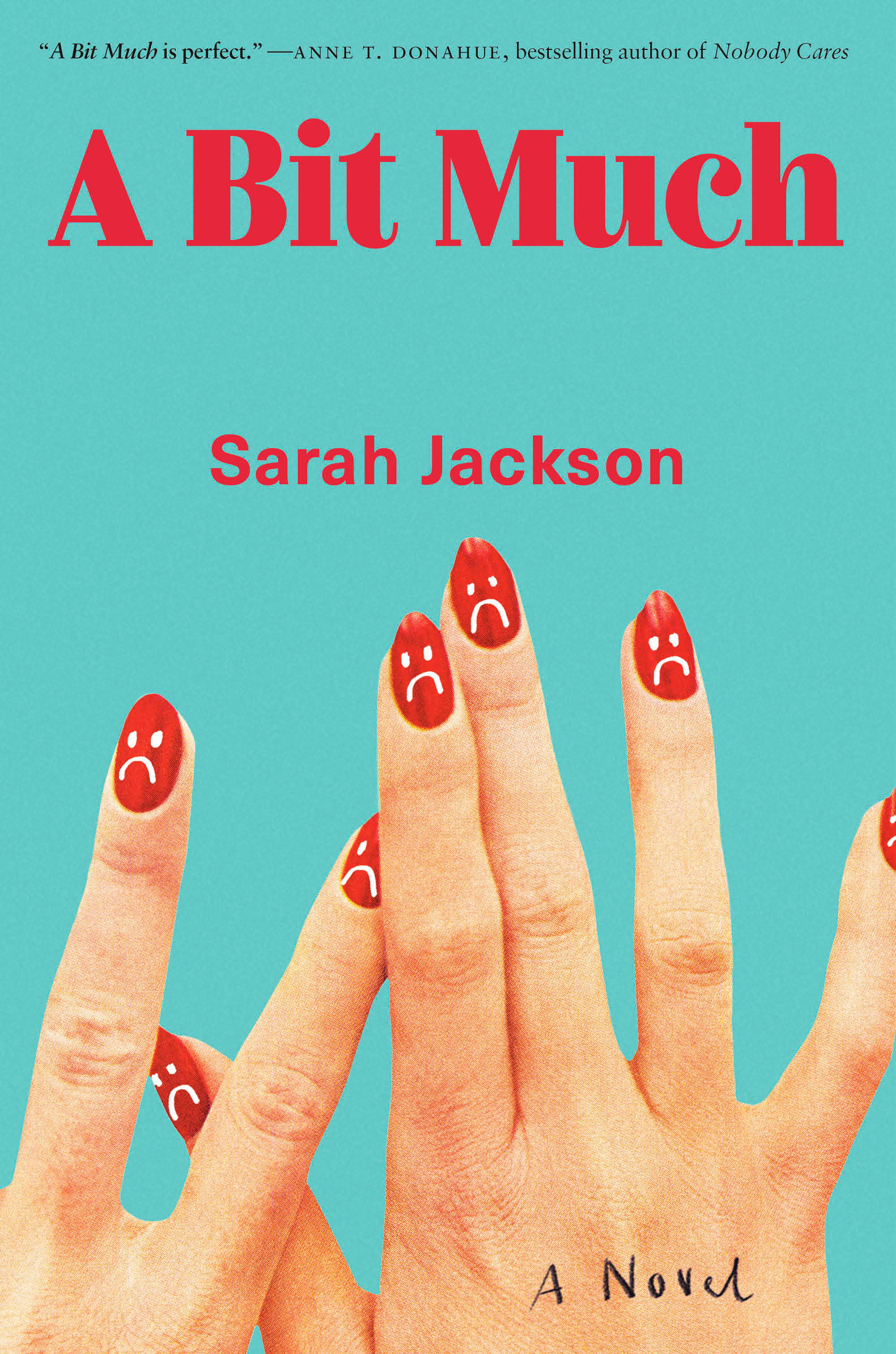 A Bit Much | Jackson, Sarah