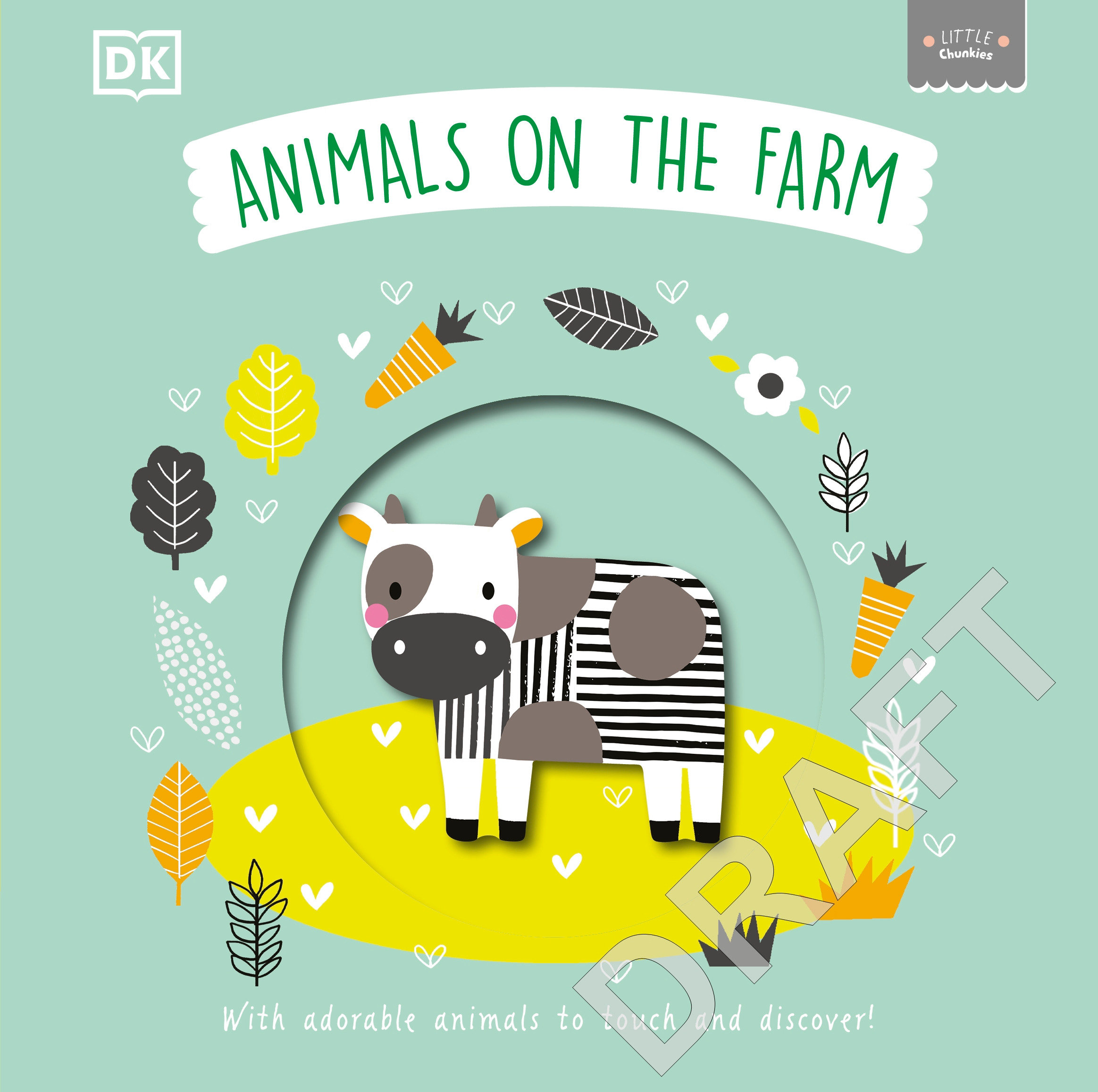 Little Chunkies: Animals on the Farm : With Adorable Animals to Touch and Discover! | 