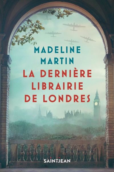 dernière librairie de Londres (La) | Martin, Madeline