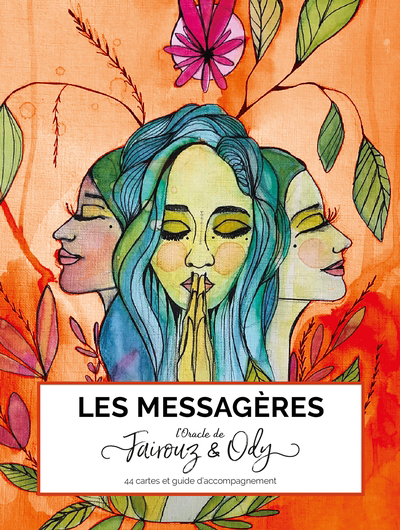 Messagères - l'oracle de Fairouz & Ody : 44 cartes et guide d'accompagnement (Les) | Saouli-Thielen, Fairouz
