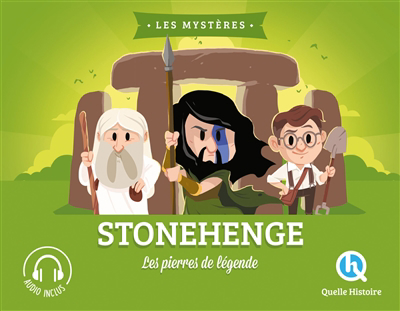 Stonehenge : les pierres de légende | Breuil-Salles, Marine