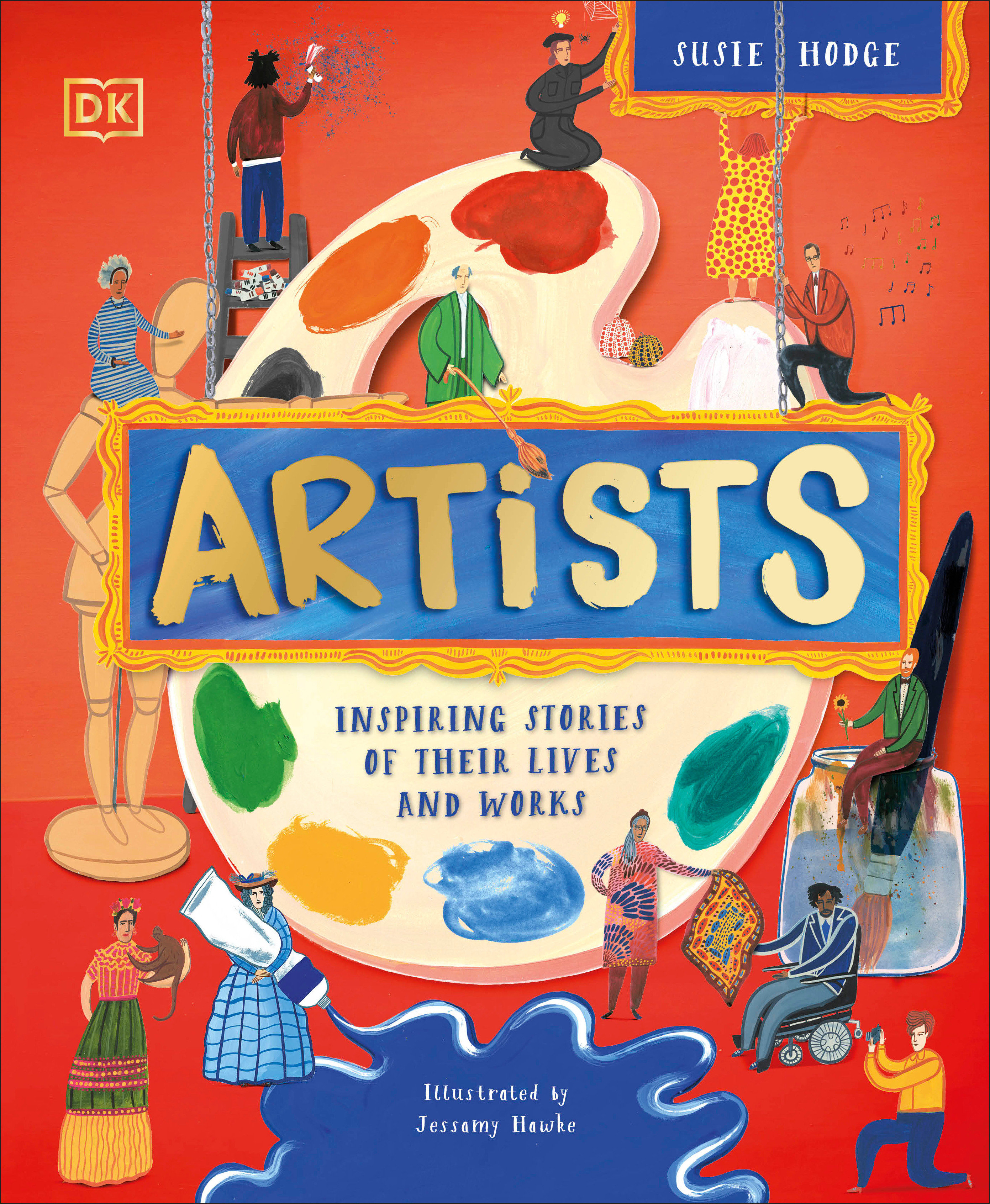 Artists : Inspiring Stories of Their Lives and Works | 