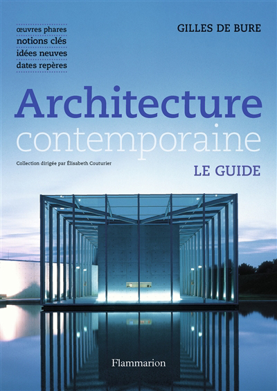 Architecture contemporaine | Bure, Gilles