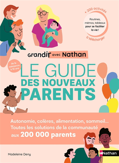 Grandir avec Nathan : le guide des nouveaux parents | Deny, Madeleine