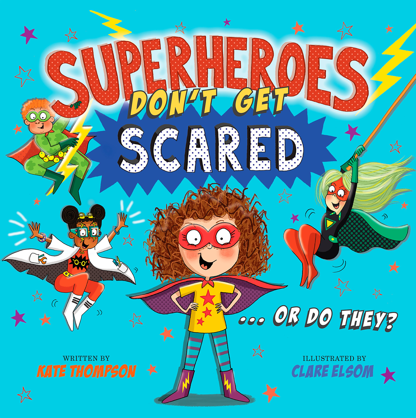 Superheroes Don't Get Scared | Thompson, Kate