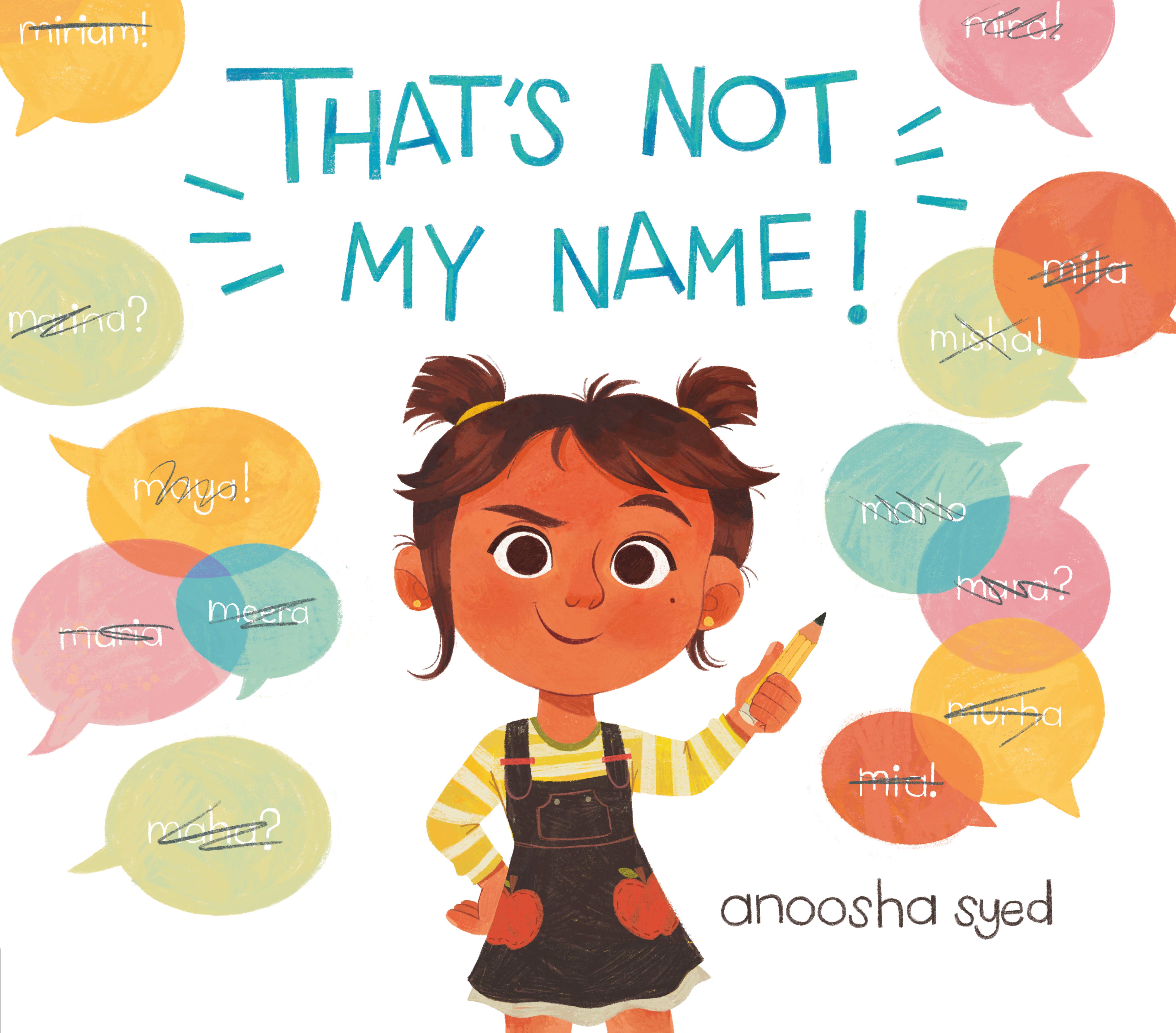 That's Not My Name! | Syed, Anoosha