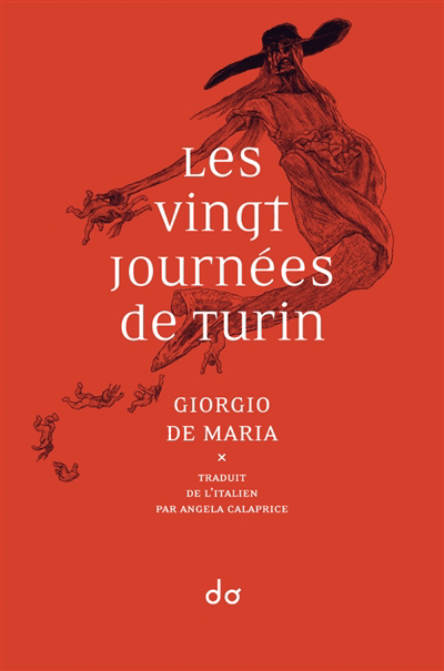 vingt journées de Turin (Les) | De Maria, Giorgio