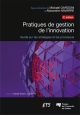 Pratiques de gestion de l'innovation : Guide sur les stratégies et les processus | Gardoni, Mickaël