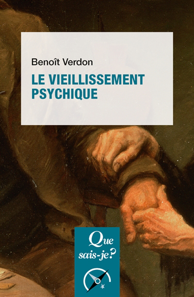 Vieillissement psychique (Le) | Verdon, Benoît