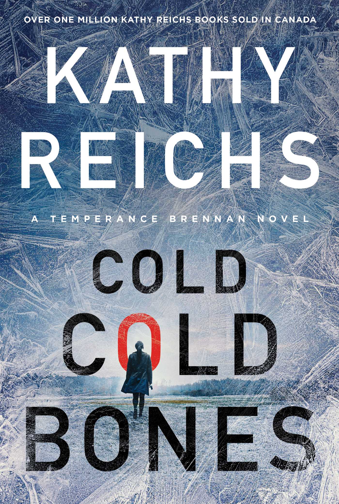 Cold, Cold Bones | Reichs, Kathy