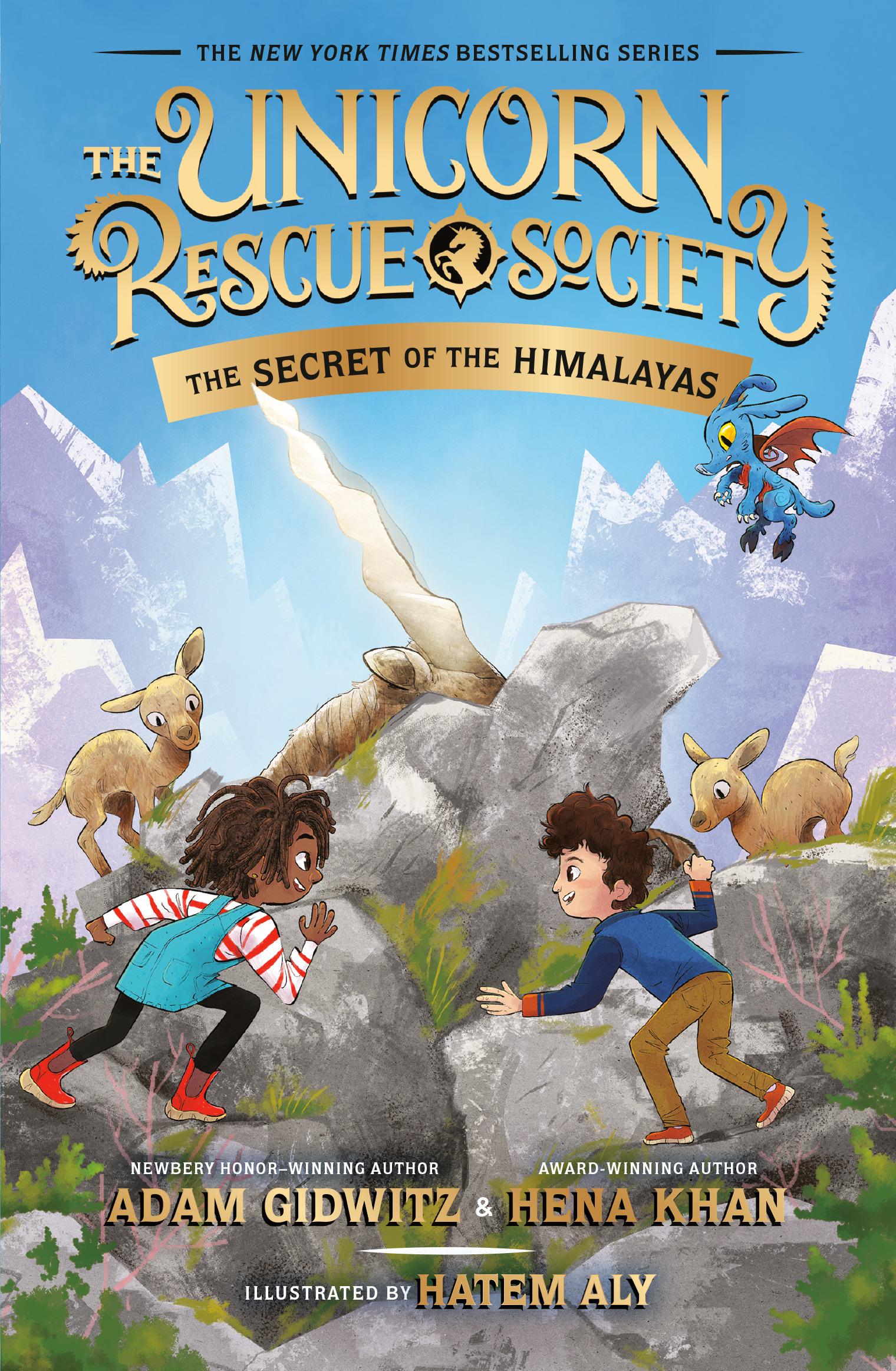 Unicorn Rescue Society # 6 - The Secret of the Himalayas | Gidwitz, Adam