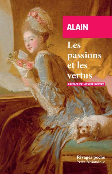 passions et les vertus (Les) | Alain