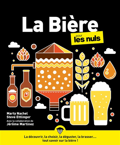 Bière pour les nuls (La) | Nachel, Marty