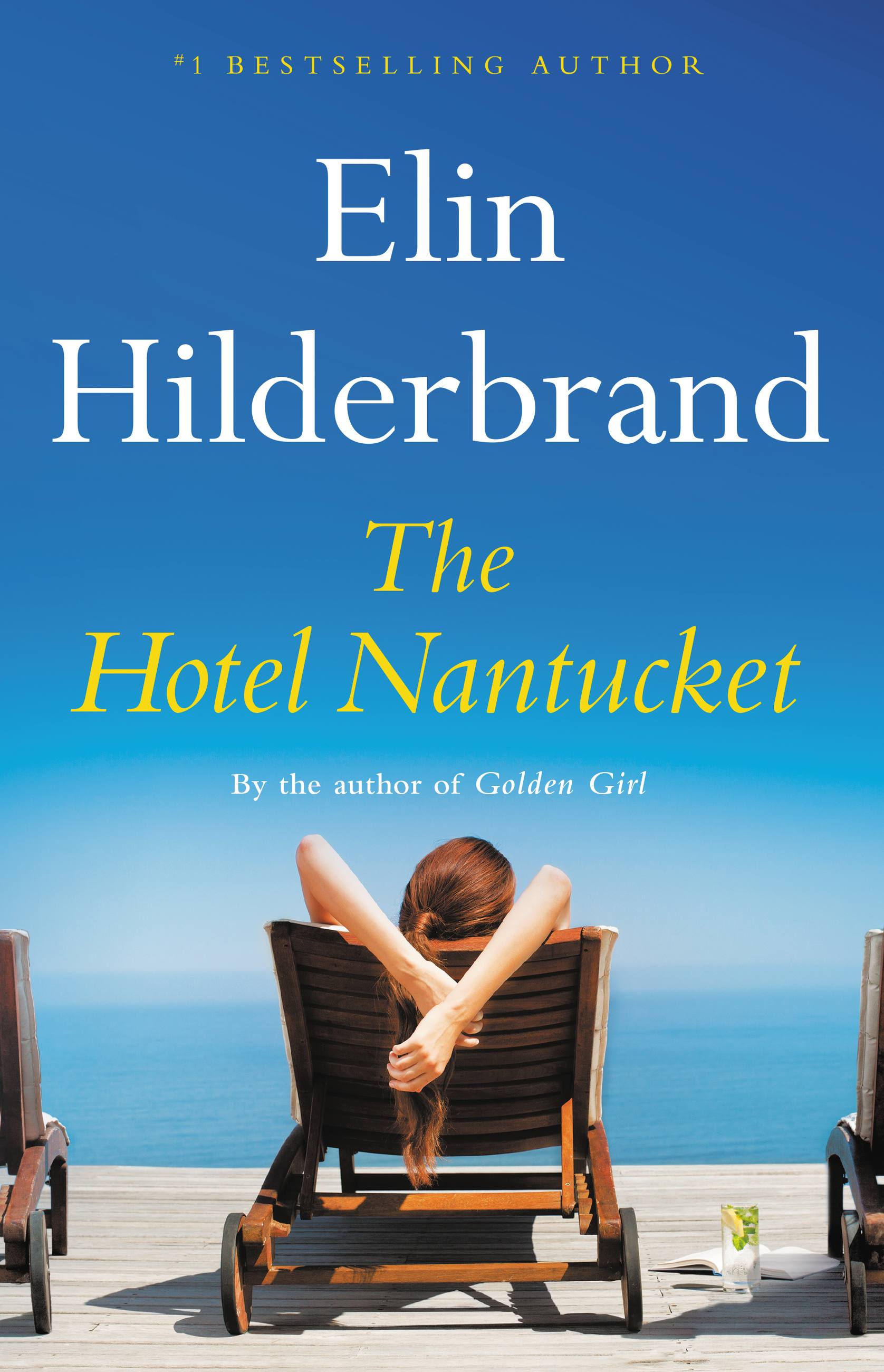 The Hotel Nantucket | Hilderbrand, Elin