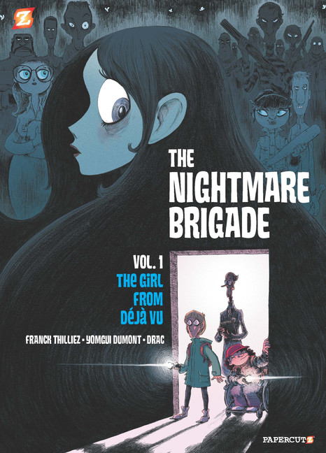 The Nightmare Brigade T.01 - The Case of The Girl from Deja Vu | Thillez, Franck