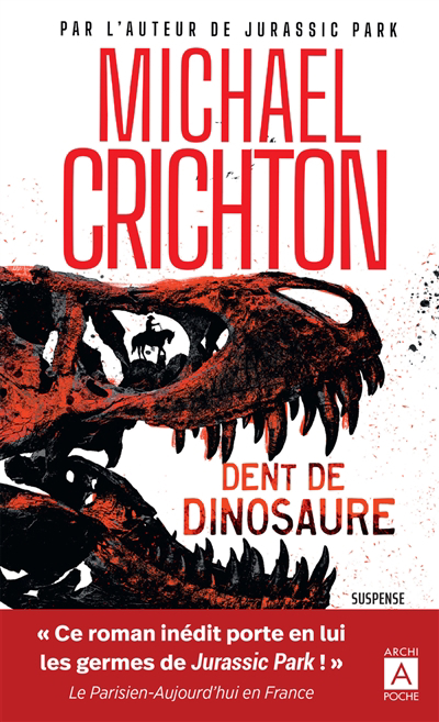 Dent de dinosaure | Crichton, Michael