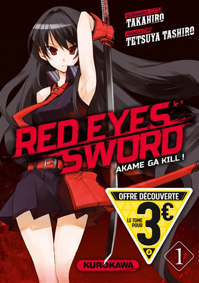 Red eyes sword : akame ga kill ! T.01 | Takahiro