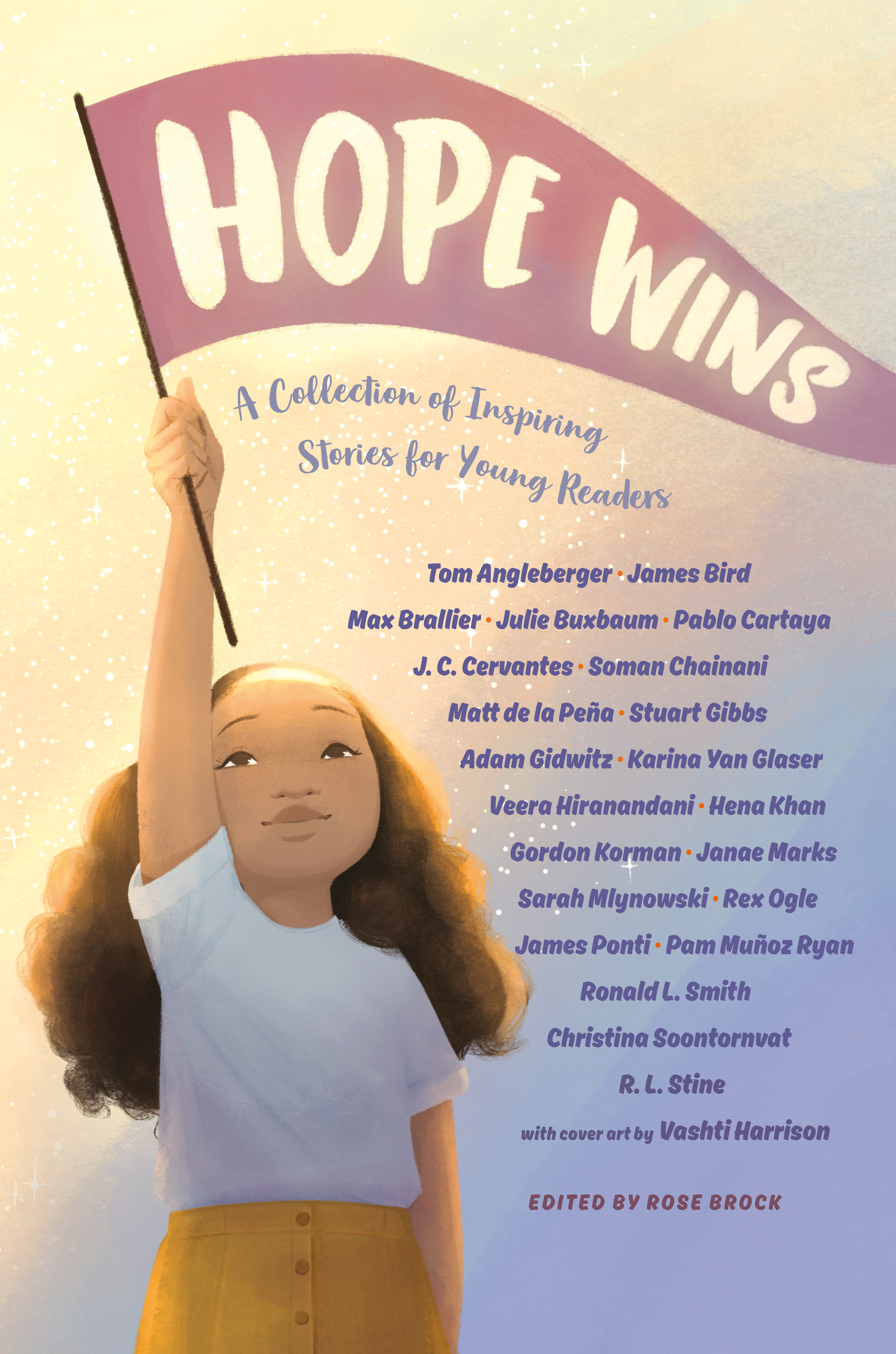 Hope Wins : A Collection of Inspiring Stories for Young Readers | Brock, Rose