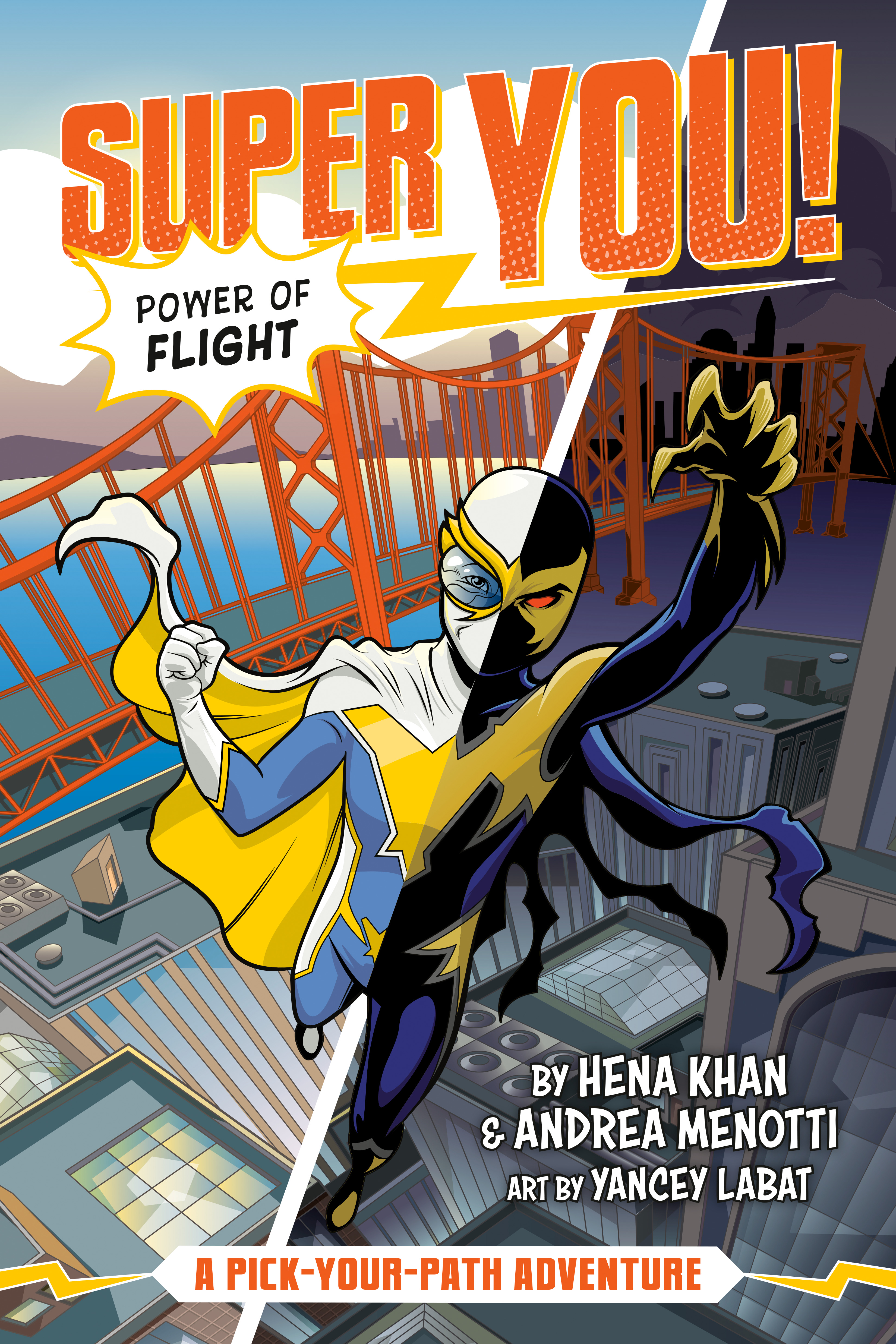 Power of Flight #1 : A Pick-Your-Path Adventure | Khan, Hena