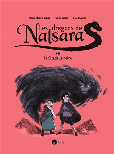 Les dragons de Nalsara T.03 - La citadelle noire | Delval, Marie-Hélène