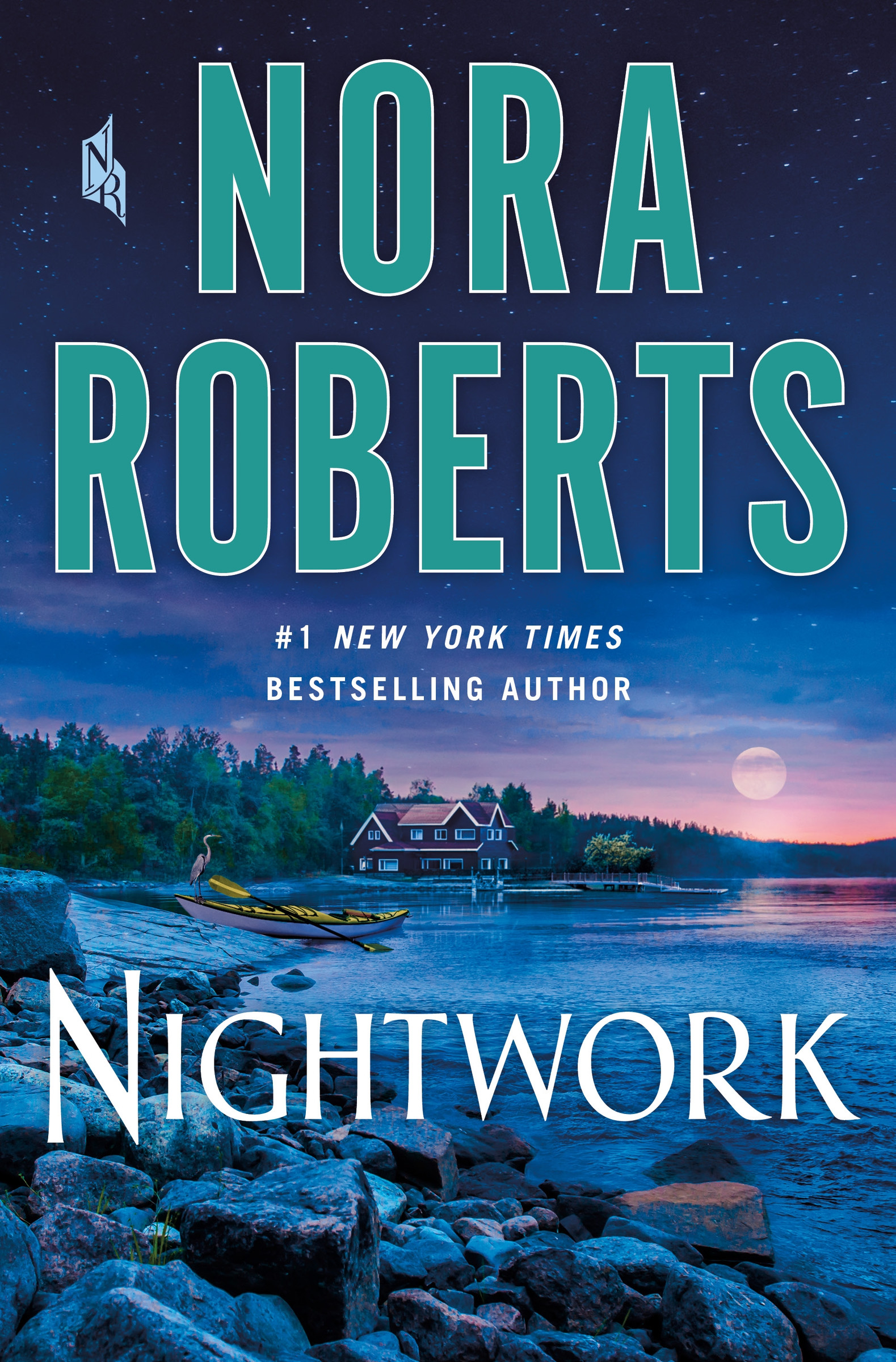 Nightwork : A Novel | Roberts, Nora