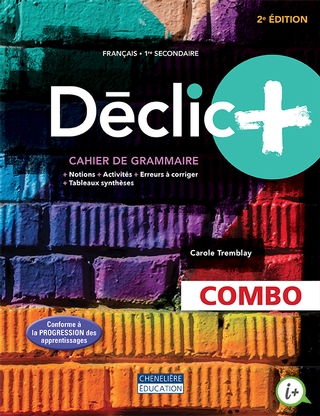 Déclic+, 2e édition - 1er secondaire - COMBO | 
