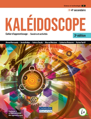 Kaléidoscope ST, 3e édition - 4e secondaire | 