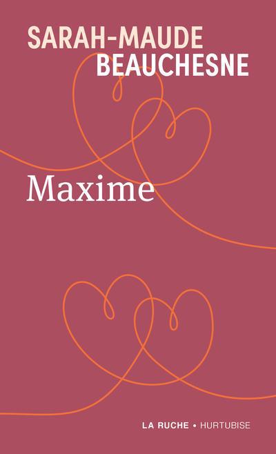 Maxime | Beauchesne, Sarah-Maude