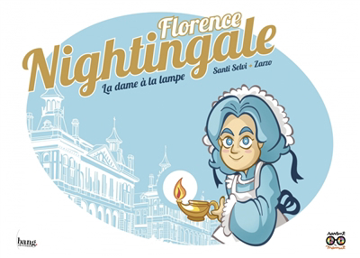 Mamut. Savant - Florence Nightingale : la dame à la lampe | Selvi, Santi