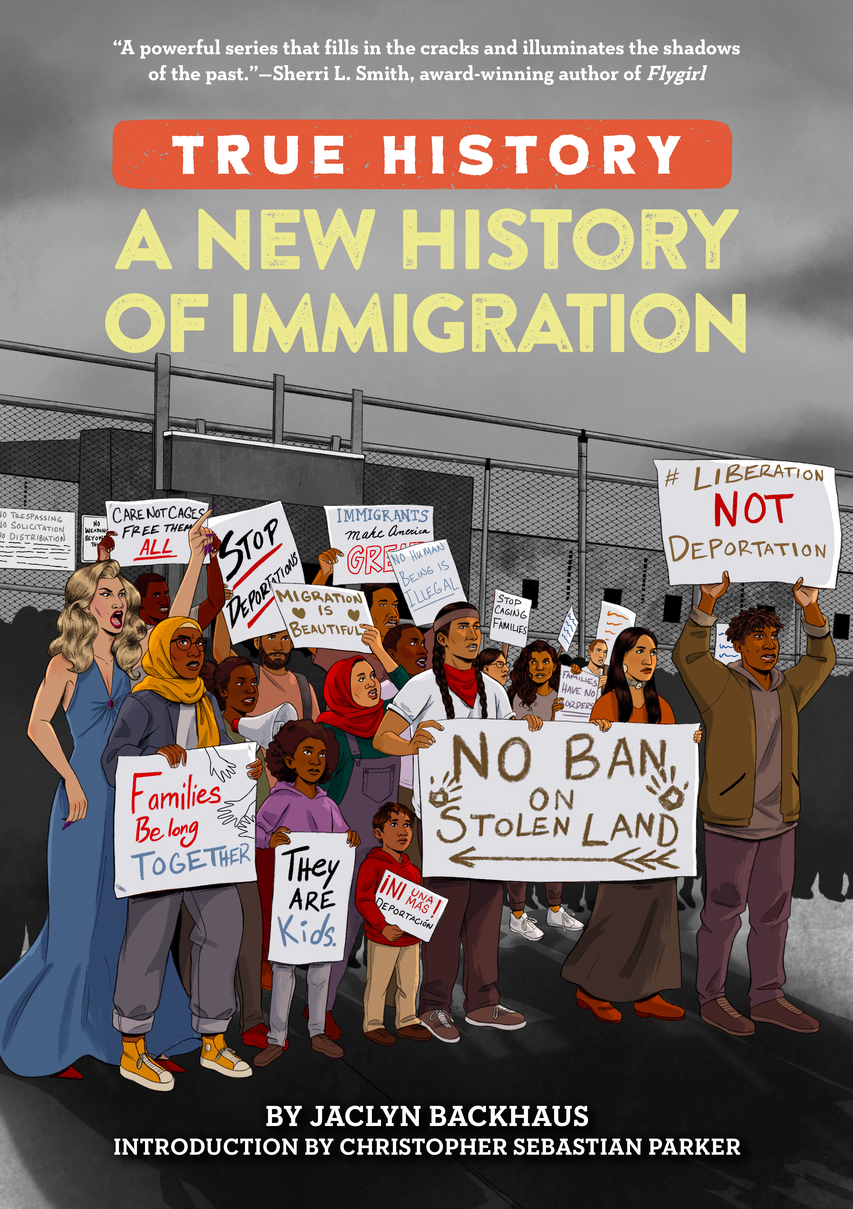 True History - A New History of Immigration | Backhaus, Jaclyn